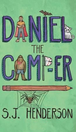 Daniel the Camp-er: 2 (Daniel the Draw-Er)