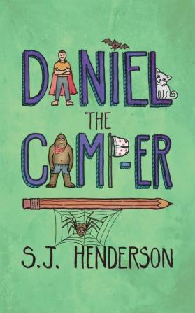 Daniel the Camp-er: 2 (Daniel the Draw-Er)