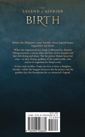 The Legend of Astridr: Birth: A Creatives Series Novella