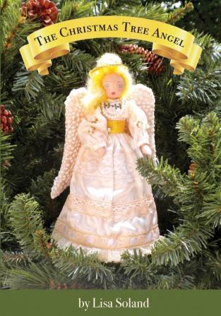 The Christmas Tree Angel: 1