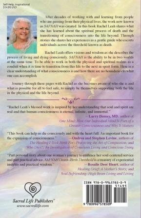 SAFNAH Death-Birth Threshold: The Conscious Movement from the Physical Body into the Life Beyond