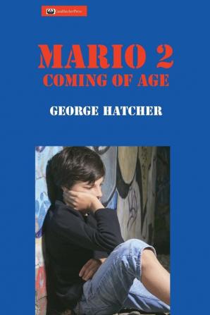 Mario 2: Coming of Age (Ambulance Chaser)