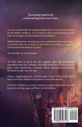 Echo Into Darkness: Book 2 in The Echo Saga