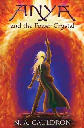 Anya and the Power Crystal