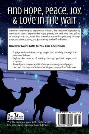 Pray Deep for Advent: Find Hope Peace Joy & Love in the Wait: 3 (Pray Deep Guided Prayer Journals)