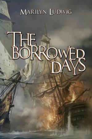 The Borrowed Days