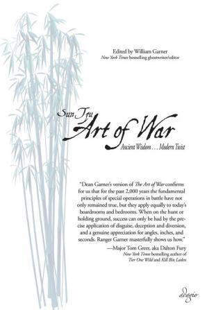 The Art of War: Ancient Wisdom . . . Modern Twist