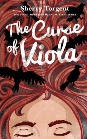 The Curse of Viola: 2 (Greene Island Mystery)