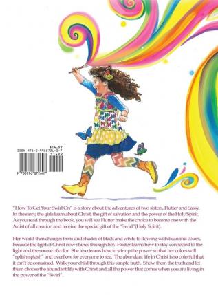 How to Get Your Swirl On: Teaching children about Salvation and the Holy Spirit: 1