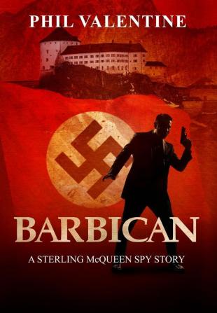 Barbican: A Sterling McQueen Spy Story: 01