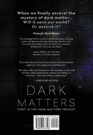 Dark Matters: A Science Fiction Thriller (Dark Matters Trilogy Book 1)