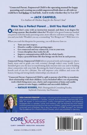 Connected Parent Empowered Child: Five Keys to Raising Happy Confident Responsible Kids (A Core Success(tm) Guide)