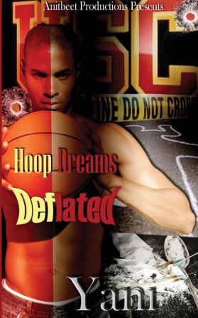 Hoop Dreams Deflated