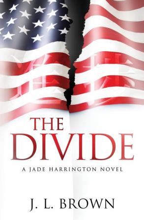 The Divide: A Jade Harrington Novel: 3