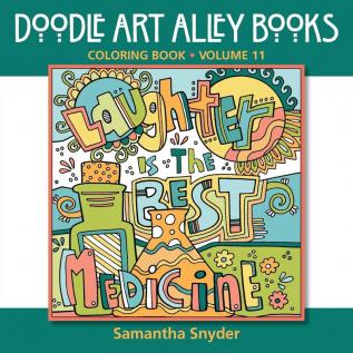 Laughter Is the Best Medicine: Coloring Book: 11 (Doodle Art Alley Books)