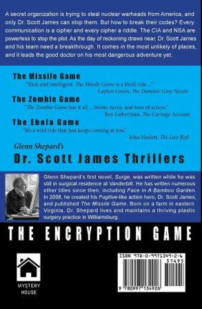 The Encryption Game: A Dr. Scott James Thriller: 4