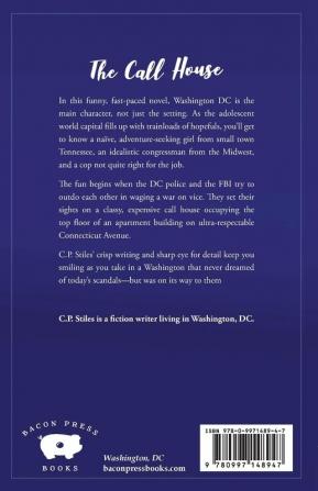 The Call House: A Washington Novel