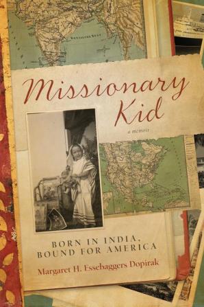 Missionary Kid: Born in India Bound for America