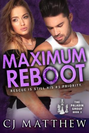 Maximum Reboot: The Paladin Group Book 3: 2