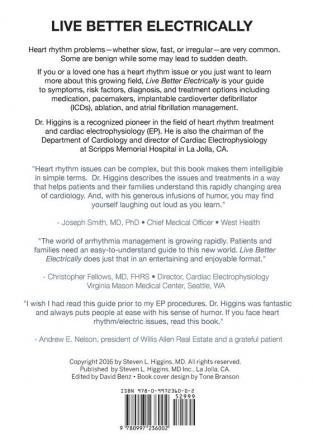 Live Better Electrically: A Heart Rhythm Doc's Humorous Guide to Arrhythmias