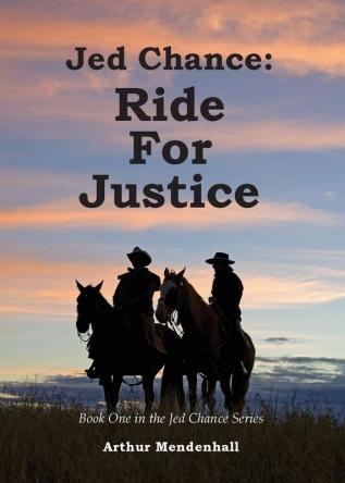 Jed Chance: Ride For Justice: ONE