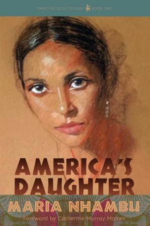 America's Daughter: 2 (Dancing Soul Trilogy)