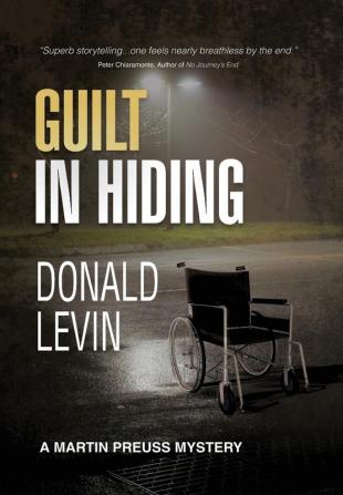 Guilt In Hiding: 3 (Martin Preuss Mystery)