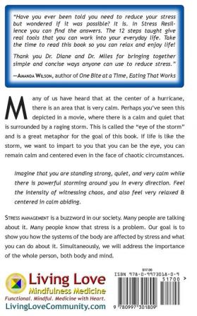 Stress Resilience: Overcome Overwhelm and Channel Challenge Towards Personal Growth: 12 steps for resolving mind and body root causes of stress fatigue & adrenal hormone imbalance