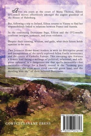 Two Journeys Home: A Novel of Eighteenth Century Europe: 2 (Derrynane Saga)