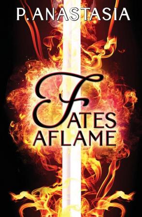 Fates Aflame: 1