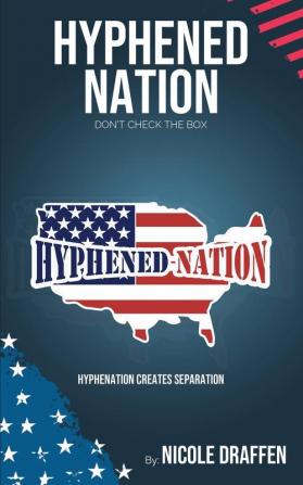 Hyphened-Nation