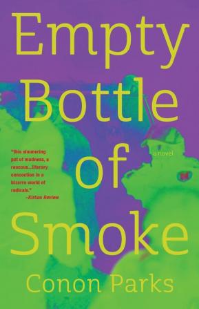 Empty Bottle of Smoke