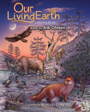 Our Living Earth Coloring Book: Coloring pages of Nature Wild Animals Biology Ecology Mandala's