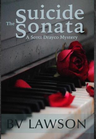 The Suicide Sonata: A Scott Drayco Mystery: 5