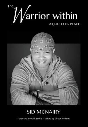 The Warrior Within: a quest for peace