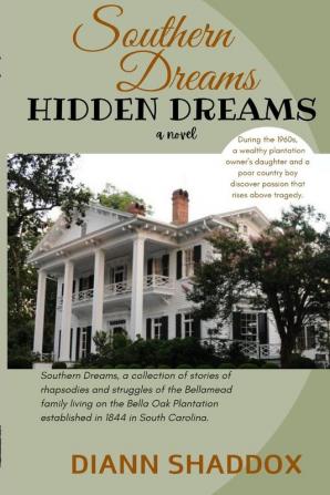 Hidden Dreams: Southern Dreams: 1