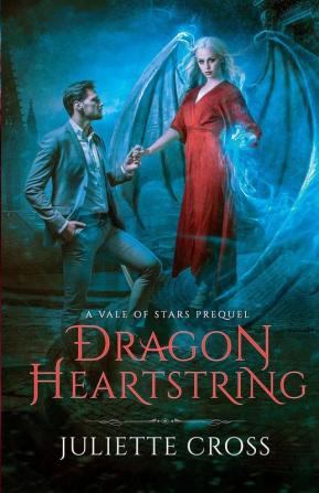 Dragon Heartstring: 0.5 (Vale of Stars)