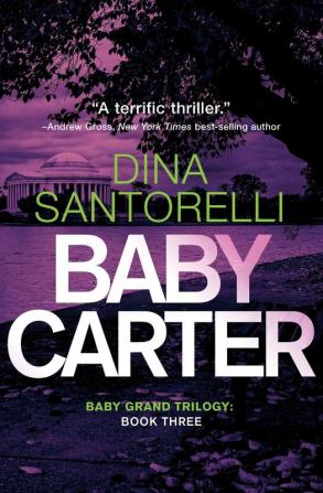 Baby Carter: 3 (Baby Grand Trilogy)