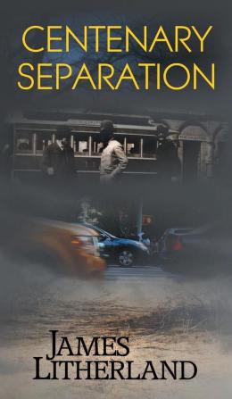 Centenary Separation (Watchbearers Book 2)