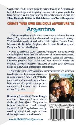 Authentic Food Quest Argentina: A Guide to Eat Your Way Authentically Through Argentina