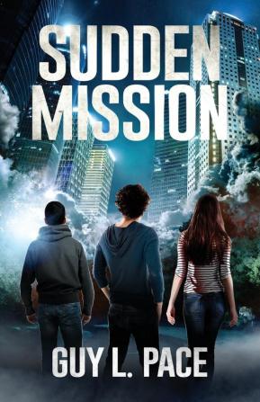 Sudden Mission: 1 (Spirit Missions)