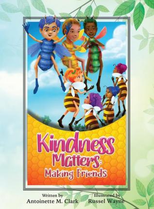 Kindness Matters: Making Friends