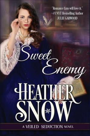 Sweet Enemy: 1 (Veiled Seduction)