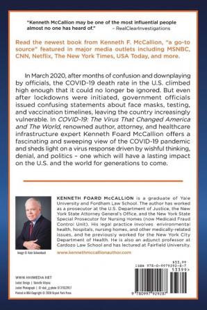 COVID-19 - The Virus that changed America and the World