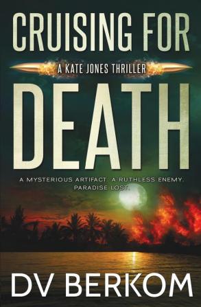 Cruising for Death: Kate Jones Thriller: 5