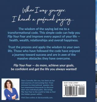 Flip Your Fear: Crack the Code on Fear & Get the Life You Want!: 1 (Edition)