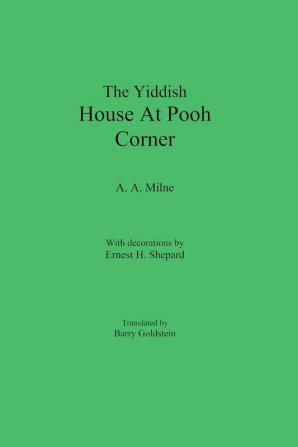 The Yiddish House At Pooh Corner