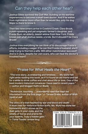 What Heals the Heart: 1 (Cowbird Creek`)