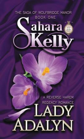 Lady Adalyn: A Reverse Harem Risqué Romance: 1 (Saga of Wolfbridge Manor)