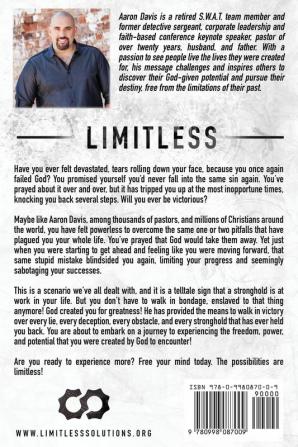 Limitless: You Can Experience the Freedom Power and Potential You Were Created For